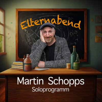 Martin Schopps: Elternabend – Wenn Schule zur Comedy-Show wird!
